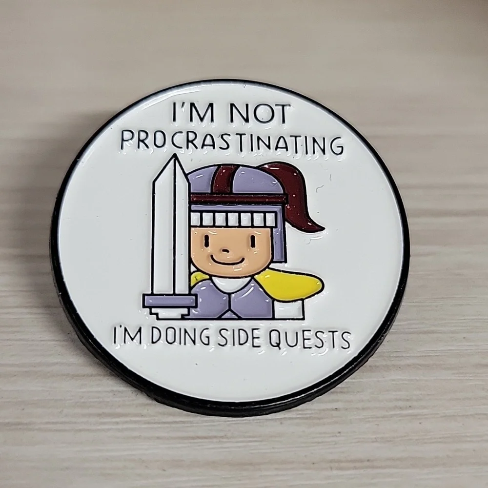 PROCRASTINATION PIN - Picture 3 of 5